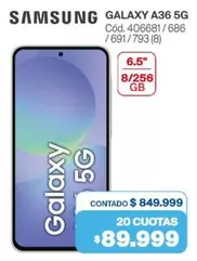 Samsung - GALAXY A36 5G Cód. 406681/686 /691/793 (8)