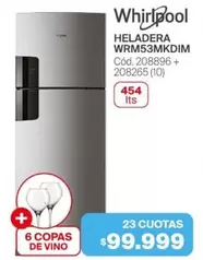 Whirlpool - HELADERA WRM53MKDIM Cód. 208896 + 208265 (10)