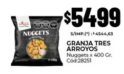 Granja Tres Arroyos - NUGGETS DE POLLO POLLO Cód:28251