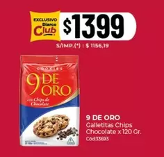 9 de oro - Galletitas Chips Chocolate x 120 Gr. Cód:33693