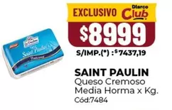 La paulina - Saint Paulin Queso Cremoso Media Horma x Kg. Cód:7484