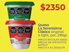 La Serenísima - Queso Cl0sico original o light