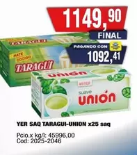 Taraguí - YER SAQ TARAGUI-UNION x25 saq