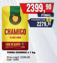 Chamigo - YERBA CHAMIGO x 1 kg.