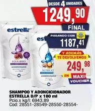 Estrella - SHAMPOO Y ACONDICIONADOR D/P X 180 ml