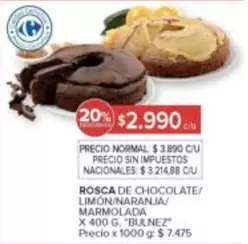 X$ - ROSCA DE CHOCOLATE/LIMON/NARANJA/MARMOLADA