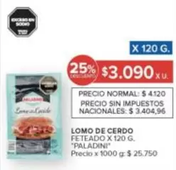 Paladini - LOMO DE CERDO FETEADO