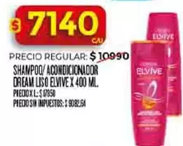 Elvive - SHAMPOO/ ACONDICIONADOR DREAM LISO