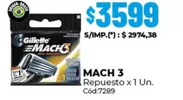Gillette - MACH 3 Repuesto x 1 Un. Cód:7289