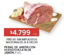 X$ - PERNIL DE JAMÓN CON HUESO/CHULETA DE JAMÓN