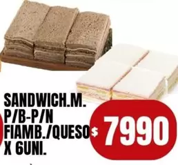 X$ - SANDWICH.M. P/B-P/N FIAMB./QUESO X 6UNI.