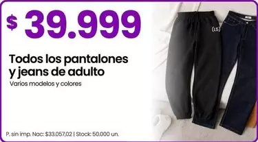 Todos los pantalones y jeans de adulto