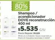 Dove - Shampoo / acondicionador reconstrucción
