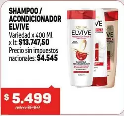Elvive - SHAMPOO / ACONDICIONADOR