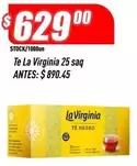La Virginia - Te Negro 25 saq