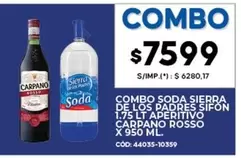 Sierra de los Padres - COMBO SODA SIERRA DE LOS PADRES SIFON 1.75 LT APERITIVO CARPANO ROSSO X 950 ML. CÓD: 44035-10359