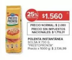 Presto Pronta - POLENTA INSTANTÁNEA