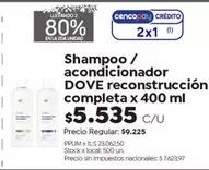 Dove - Shampoo / acondicionador reconstrucci
completa x 400 ml