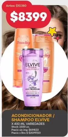 Elvive - ACONDICIONADOR / SHAMPOO