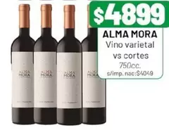 Alma Mora - Vino varietal vs cortes