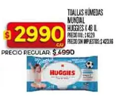 Huggies - TOALLAS HÚMEDAS MUNDIAL HUGGIES X 48 U.