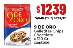 9 de oro - Galletitas Chips Chocolate x 120 Gr. Cód:33693