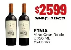 Etnia - Vino Gran Roble x 750 Ml. Cód:45360