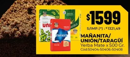 Suave - Mañanita/Unión/Taragüí Yerba Mate x 500 Gr. Cód:50404-50406-50408