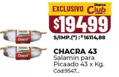 X$ - CHACRA 43 Salamín para Picaado 43 x Kg. Cód:9547