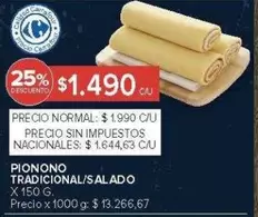 Carrefour - PI
ONONO TRADICIONAL/SALADO