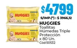 Huggies - Toallitas Húmedas Triple Protección x 80 Un. Cód:50532