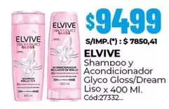 Elvive - Shampoo y Acondicionador Glyco Gloss/Dream Liso x 400 Ml. Cód:27332