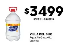 Villa del Sur - Agua Sin Gas x 6 Lt. Cód:31809