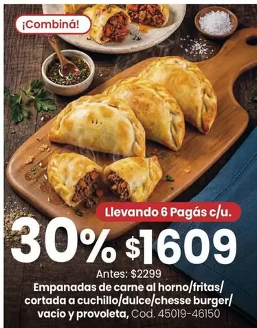 Empanadas de carne a horno/fritas/cortada a cuchillo/dulce/chesse burger/vacio y provoleta, Cod. 45019-46150