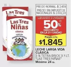 Las Tres Niñas - LECHE LARGA VIDA CLASICA