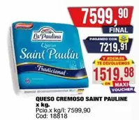 La paulina - QUESO CREMOSO SAINT PAULINE x kg.