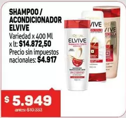 Elvive - SHAMPOO / ACONDICIONADOR