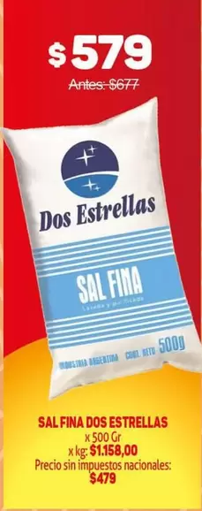 Dos Estrellas - SAL FINA