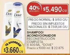 Dove - SHAMPOO/ ACONDICIONADOR RECONSTRUCCIÓN COMPLETA