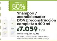 Dove - Shampoo / acondicionador reconstrucción completa