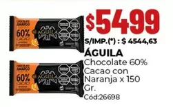 Aguila - Chocolate 60% Cacao con Naranja x 150 Gr. Cód:26698