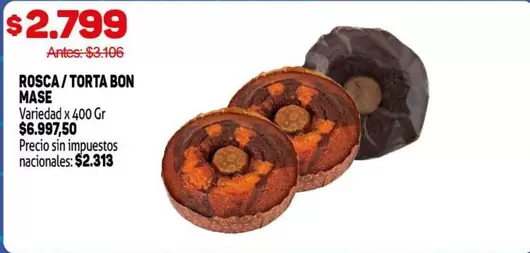 Variedad - ROSCA / TORTA BON MASE