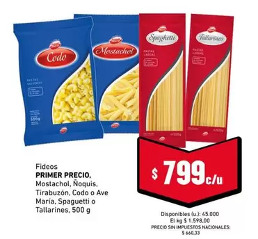 Primer - Fideos, Mostachol, Noquis, Tirabuzón, Spaghetti o Tallarines