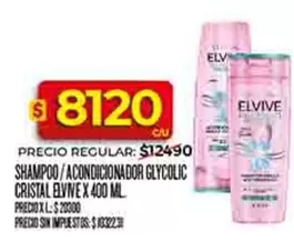 Elvive - SHAMPOO / ACONDICIONADOR GLYCOLIC CRISTAL