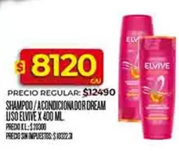 Elvive - SHAMPOO / ACONDICIONADOR DREAM USO