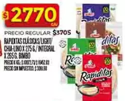 Bimbo - RAPIENTAS CLÁSICAS/LIGHT/CHIA-LINO X 275 G / INTEGRAL X 265 G