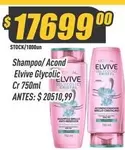 Elvive - Shampoo/Acond Glycolic Cristal