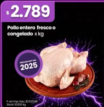 X$ - Pollo entero fresco o congelado