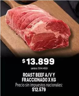 X$ - ROAST BEEF A/V Y FRACCIONADO X KG