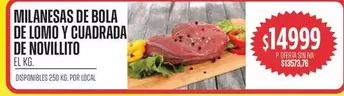 MILANESAS DE BOLA DE LOMO Y CUADRADA DE NOVILLITO